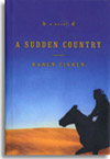 An image of the book cover, of A Sudden County by Karen Fisher.