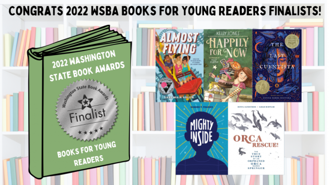 Congrats 2022 WSBA Young Readers Finalists