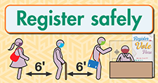 Safely register to vote in person graphic
