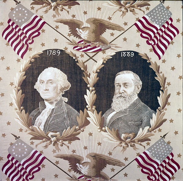 1888 Benjamin Harrison presidential campaign kerchief commemorates the centennial of George Washington’s inauguration as first President of the United States of America in 1889. Courtesy New-York Historical Society.