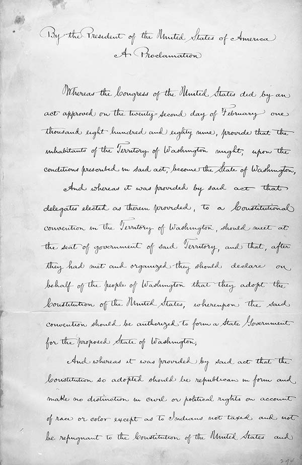Handwritten Proclamation of Statehood “Done at the City of Washington” as the nation’s capital was still called at the time. Courtesy The National Archives