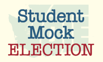 "Student Mock Election" layered on top of Washington state outline