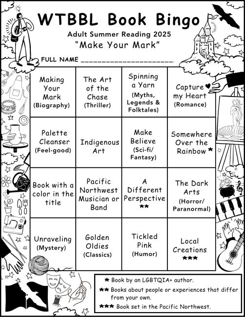 WTBBL Adult Summer Reading Bingo 2025. Flyer features a 4 by 4 bingo card with themes related to art and creativity