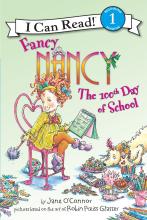 Cover of Fancy Nancy and the 100th Day of School book showing Nancy sitting in a chair surrounded by candy, art supplies, and decoartions; her dog sniffs at the candy