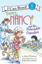Cover of Fancy Nancy Delectable Cupcakes book showing Nancy decorating cupcakes as her sister and dog look on; her mother is delivering more cupcakes